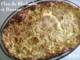 Recette Flan / far rhubarbe et bananes du petit bistro de mamigoz