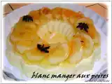 Recette Blanc-manger aux poires
