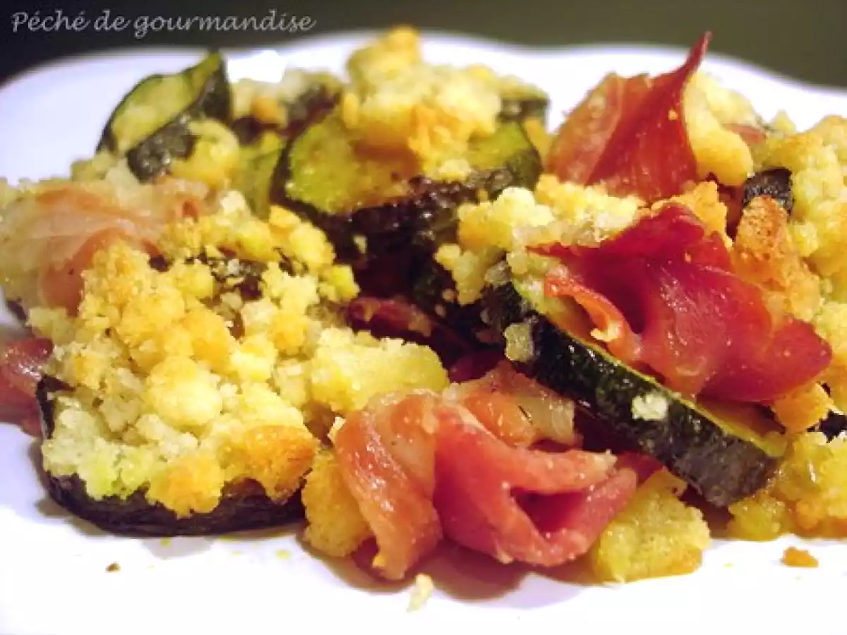 Crumble de courgettes et jambon serrano au parmesan