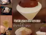 Recette Parfait glacé à la verveine, crémeux au chocolat amer