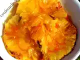Recette Ananas poêlé en confit de grenadine à l'orange