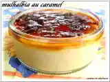 Recette Mulhalbia au caramel ( crème brulée, dessert du maroc )