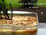 Recette Gratin de courge butternut et patate douce aux noisettes