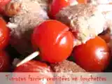 Recette Tomates farcies revisitées en brochettes