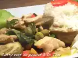Recette Curry vert de poulet à la thaï