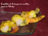 Recette Brochettes de st jacques et crevettes au whisky