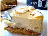 Recette Cheesecake poire et pain d'épice