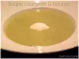 Recette Soupe courgette & boursin