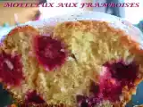 Recette Moelleux aux framboises