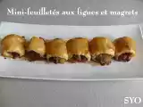 Recette Mini-feuilletés aux figues et magrets de canard