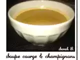 Recette Soupe courge & champignons