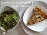 Recette Quiche aux champignons de paris géants et christophine