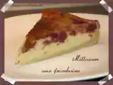 Recette Millasson aux framboises