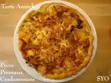 Recette Ma tarte annick, poire, poireaux et coulommiers