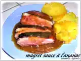 Recette Magret sauce à l'ananas