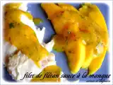 Recette Filet de fletan sauce a la mangue