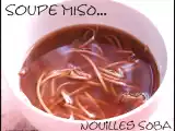 Recette Soupe miso aux nouilles soba!!
