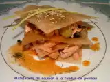 Recette Millefeuille de saumon à la fondue de poireaux