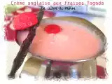 Recette Crème anglaise aux fraises tagada
