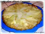 Recette Tatin au chou chinois et munster