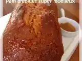 Recette Pain d'epices super moelleux