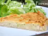 Recette Tarte au poulet et aux poireaux gratinée au comté