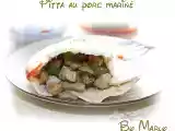 Recette Pitta au porc mariné