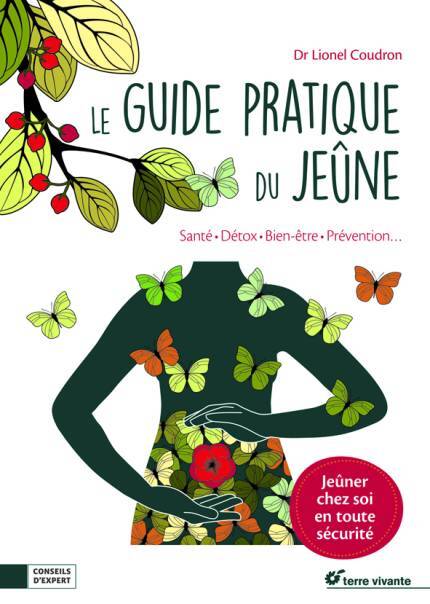 Le Guide pratique du jeûne du Dr Lionel Coudron