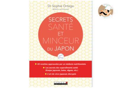 Découvrez les Secrets santé et minceur duJapon