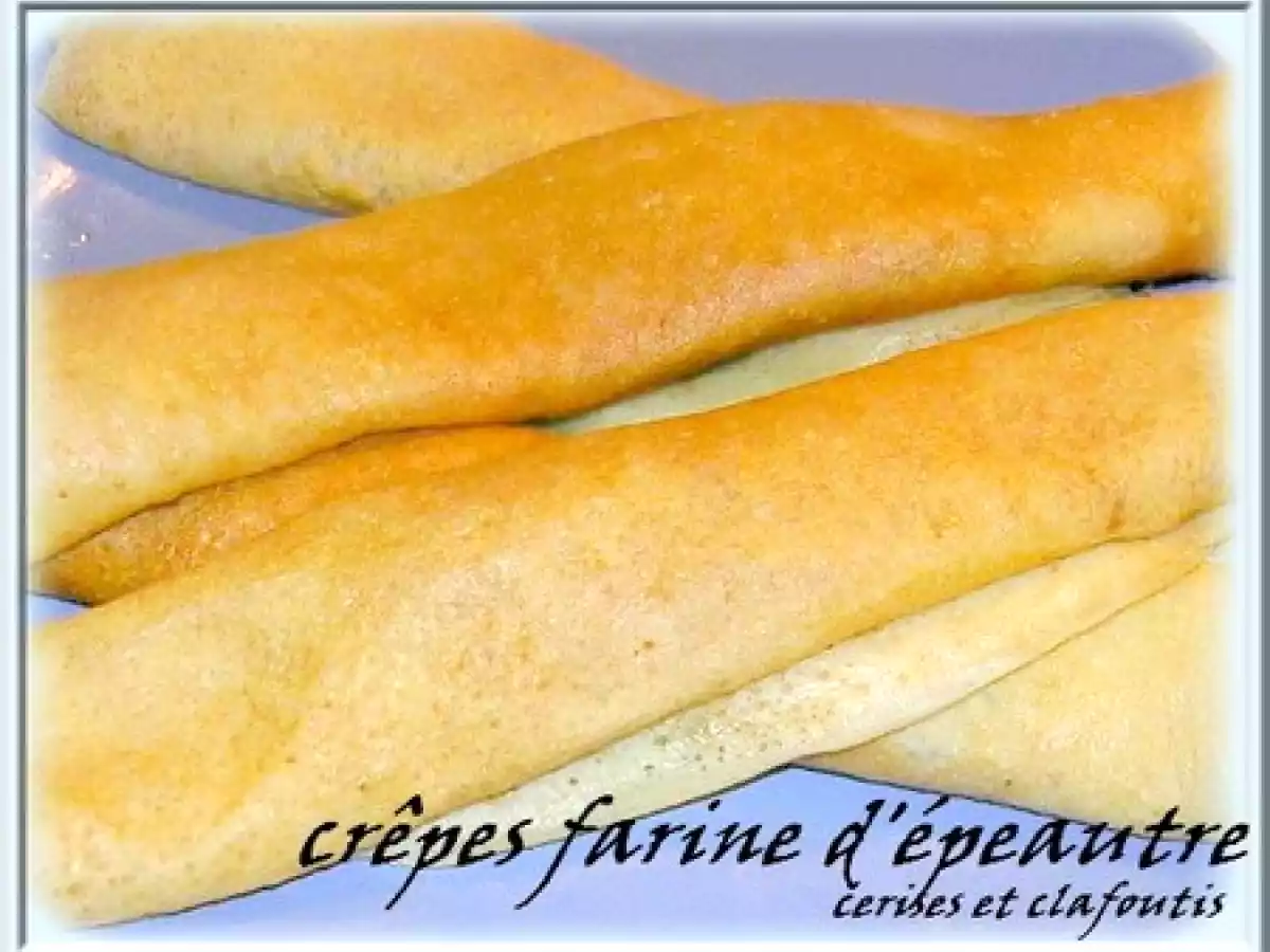 CREPES à la FARINE 100% D'EPEAUTRE
