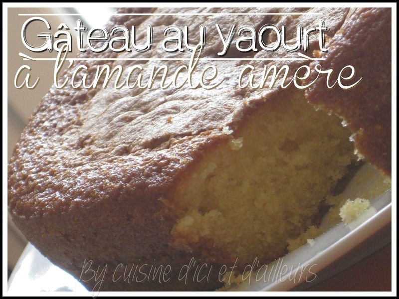 Gateau Au Yaourt Et A L Amande Amere Recette Ptitchef