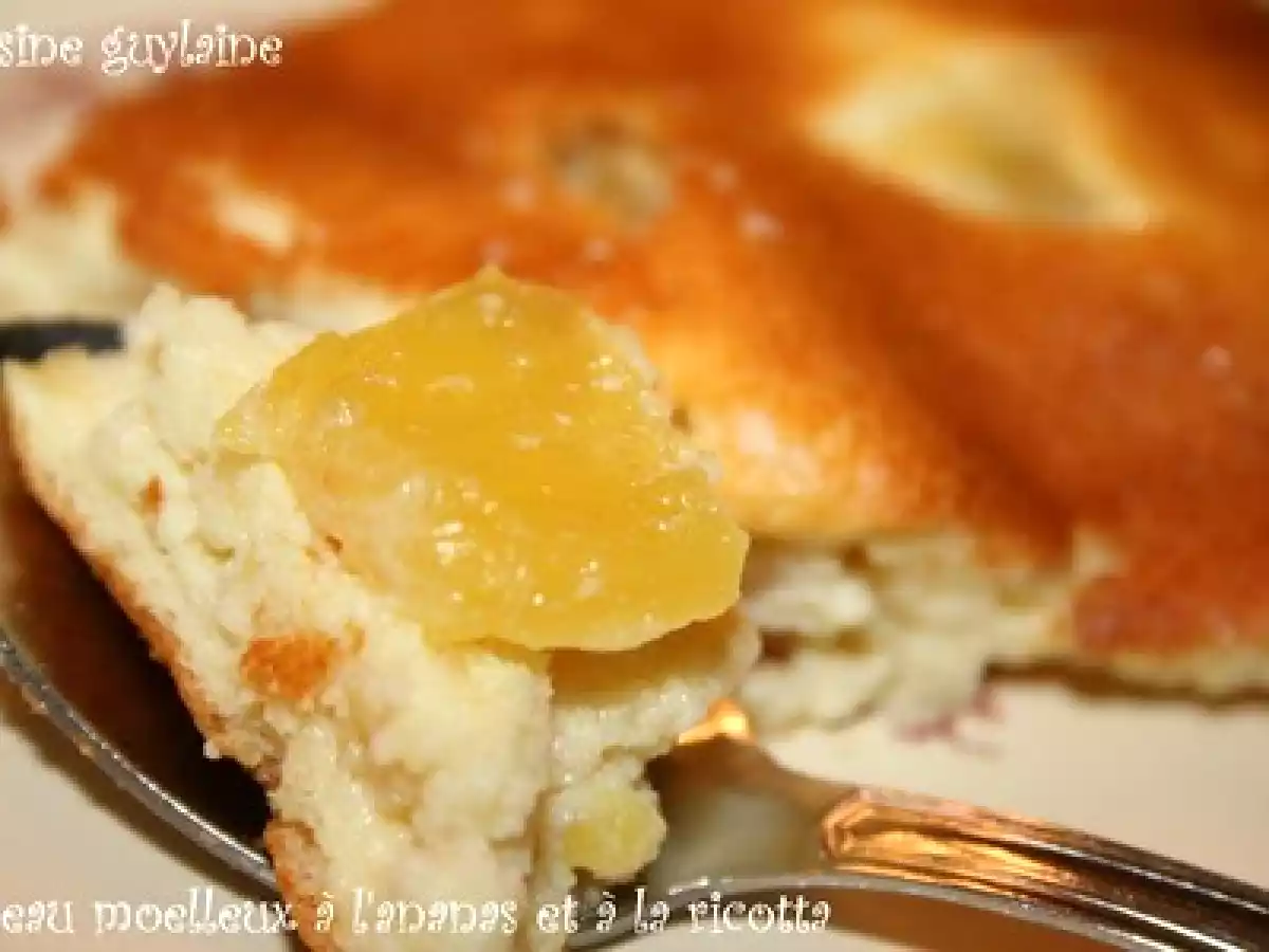 Gâteau moëlleux à l'ananas confit et à la ricotta