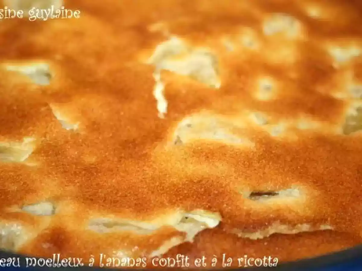 Gâteau moëlleux à l'ananas confit et à la ricotta - photo 2