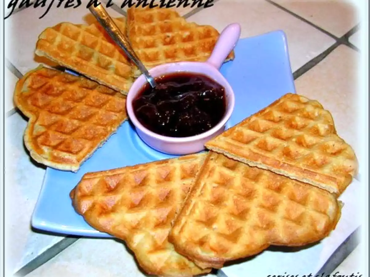 GAUFRES A L'ANCIENNE