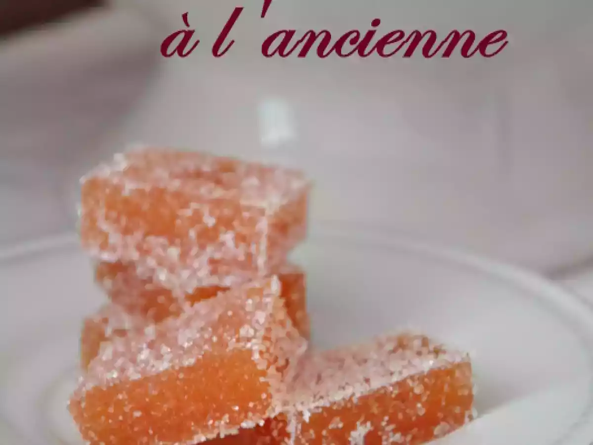 Pâte de Coings à l'ancienne