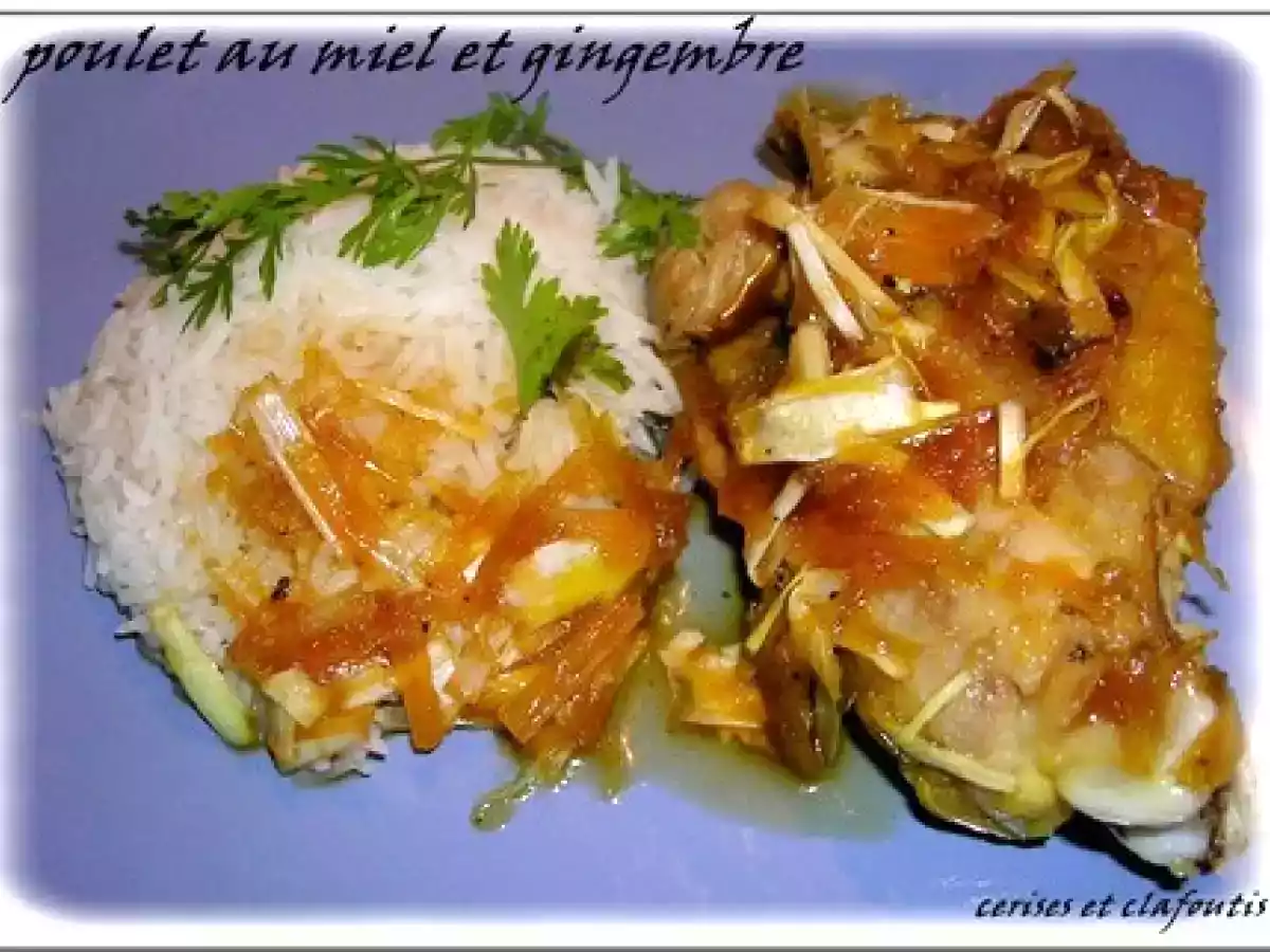 POULET AU MIEL ET GINGEMBRE FRAIS